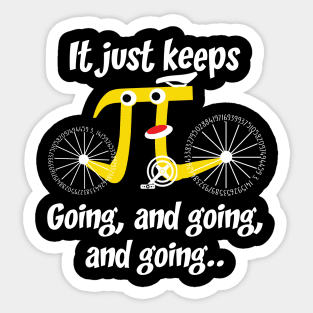 I Just Keeps Pi Going And Going Costume Gift Sticker